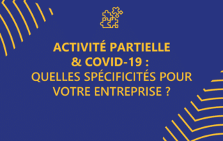 Activité partielle : quelles spécificité pour votre entreprise