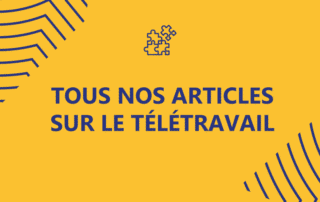 Les articles sur la mise en place du télétravail