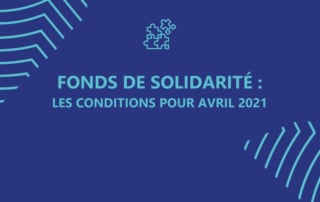Fonds de solidarité avril 2021